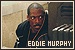 Eddie Murphy